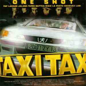 One Shot  - Taxi Taxi
