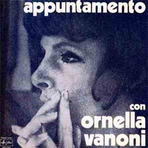 Ornella Vanoni - Appuntamento Con Ornella Vanoni