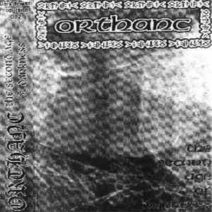 Orthanc - The Second Age Of Darkness