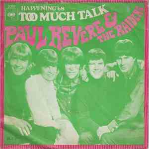 Paul Revere & The Raiders Featuring Mark Lindsay - Too Much Talk