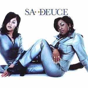 Sa Deuce - Sa Deuce