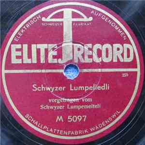 Schwyzer Lumpemeiteli - Schwyzer Lumpeliedli