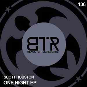 Scott Houston  - One Night EP