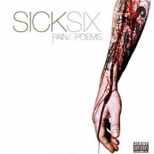 Sick Six - Pain Is Poems