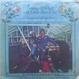 Sonny & Cher - All I Ever Need Is You