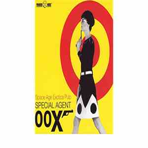 SPECIAL AGENT 00X - Space Age Exotica Pulp