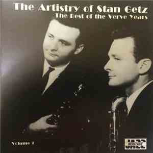 Stan Getz - The Artistry Of Stan Getz: The Best Of The Verve Years, Volume  ...