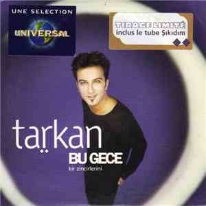 Tarkan - Bu Gece (Kir Zincirlerini)