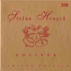 Ștefan Hrușcă - Colinde