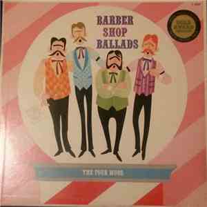 The Four Mugs - Barber Shop Ballads