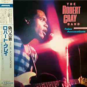 The Robert Cray Band - False Accusations