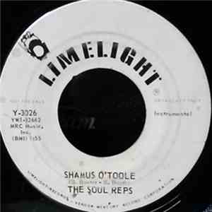 The Soul Reps - Shamus O'Toole / Soul Food