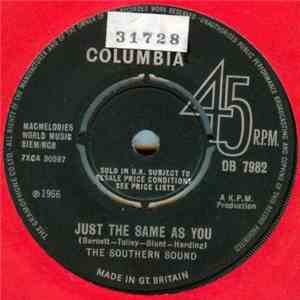 The Southern Sound - Just The Same As You