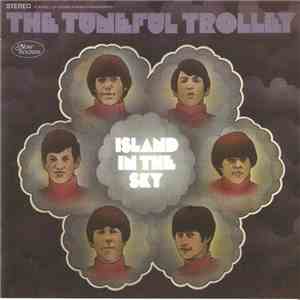 The Tuneful Trolley - Island In The Sky