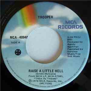 Trooper  - Raise A Little Hell