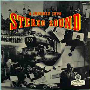 Various - A Journey Into Stereo Sound