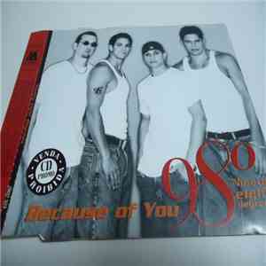 98° - Because Of You