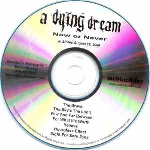A Dying Dream - Now Or Never