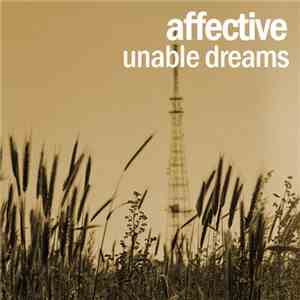 Affective - Unable Dreams