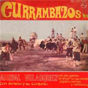 Aníbal Velásquez - Currambazos Vol. 1