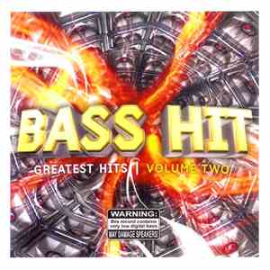 Bass Hit  - Greatest Hits | Volume Two