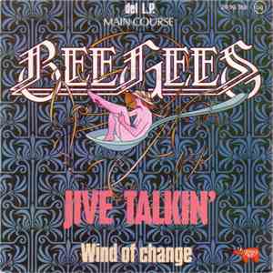Bee Gees - Jive Talkin'
