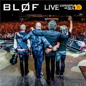 Bløf - Live Op Concert At Sea 2015