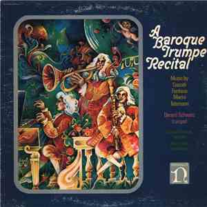 Cazzati, Fontana, Marini, Telemann / Gerard Schwarz - A Baroque Trumpet Rec ...