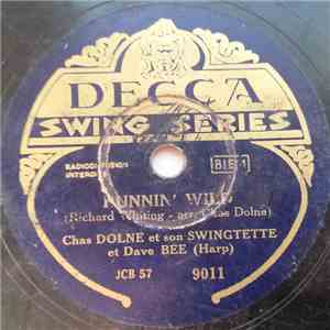 Chas Dolne Et Son Swingtette Et Dave Bee - Runnin' Wild / Dans L'Ambiance