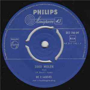 De 2 Jantjes - 2000 Mijlen