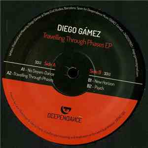 Diego Gámez - Travelling Through Phases EP
