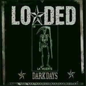 Duff McKagan's Loaded - Dark Days