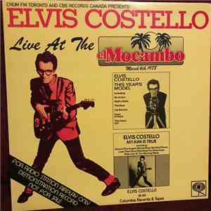 Elvis Costello - Live At The El Mocambo