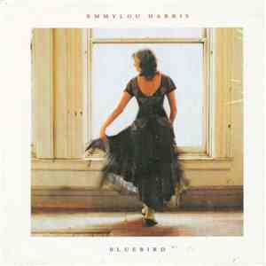 Emmylou Harris - Bluebird