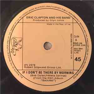 Eric Clapton - If I Don't Be There By The Morning / Tulsa Time