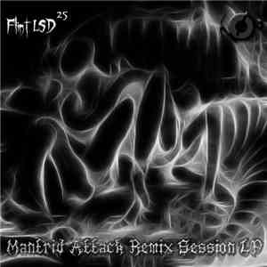 Flint LSD25 - Mantrid Attack Remix Session LP