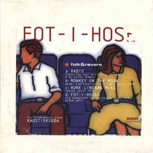 Folk & Røvere - Fot-I-Hose