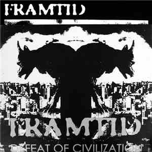 Framtid - Defeat Of Civilization