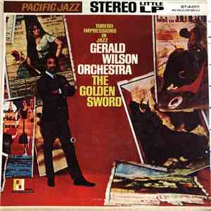Gerald Wilson Orchestra - The Golden Sword