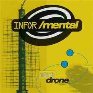 Infor/Mental - Mind Drone