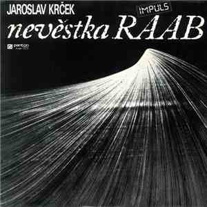 Jaroslav Krček - Nevěstka Raab