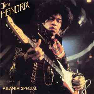 Jimi Hendrix - Atlanta Special