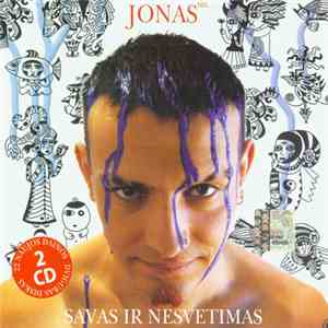 Jonas - Savas Ir Nesvetimas