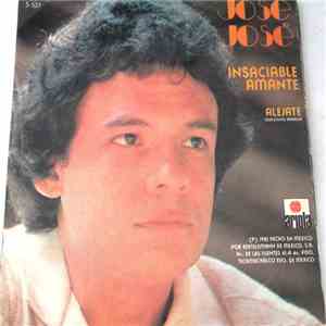 José José - Insaciable Amante / Alejate