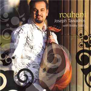Joseph Tawadros With Bobby Singh - Rouhani