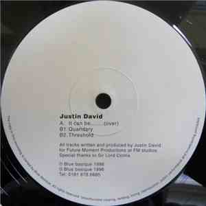 Justin David - It Can Be... (Over)