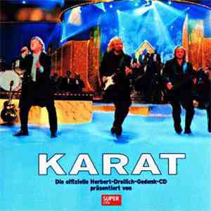 Karat - Die Offizielle Herbert-Dreilich-Gedenk-CD