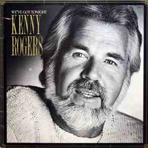 Kenny Rogers - We've Got Tonight