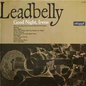 Leadbelly - Good Night Irene