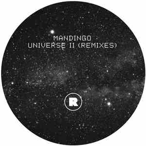 Mandingo  - Universe II (Remixes)